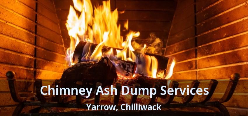 Chimney Ash Dump Services Yarrow, Chilliwack - BC Chimney Ash Dump Services Yarrow, Chilliwack - BC