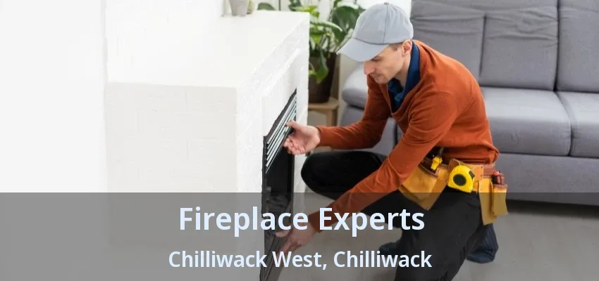 Fireplace Experts Chilliwack West, Chilliwack - BC Fireplace Experts Chilliwack West, Chilliwack - BC