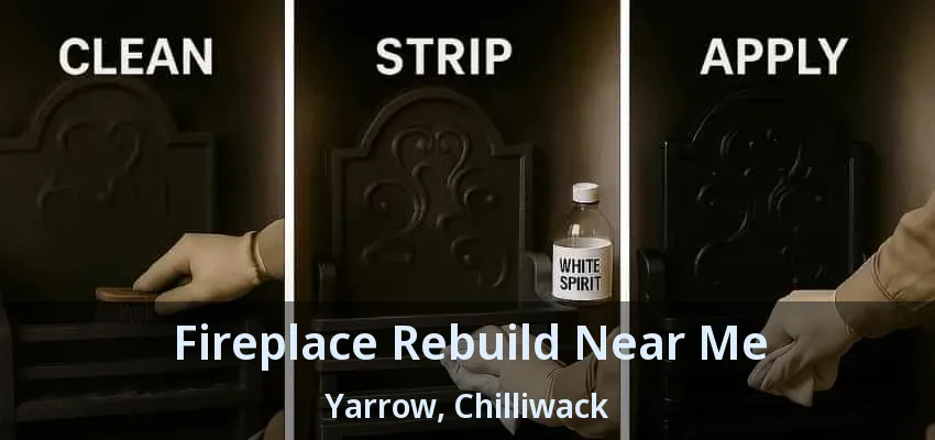 Fireplace Rebuild Near Me Yarrow, Chilliwack - BC